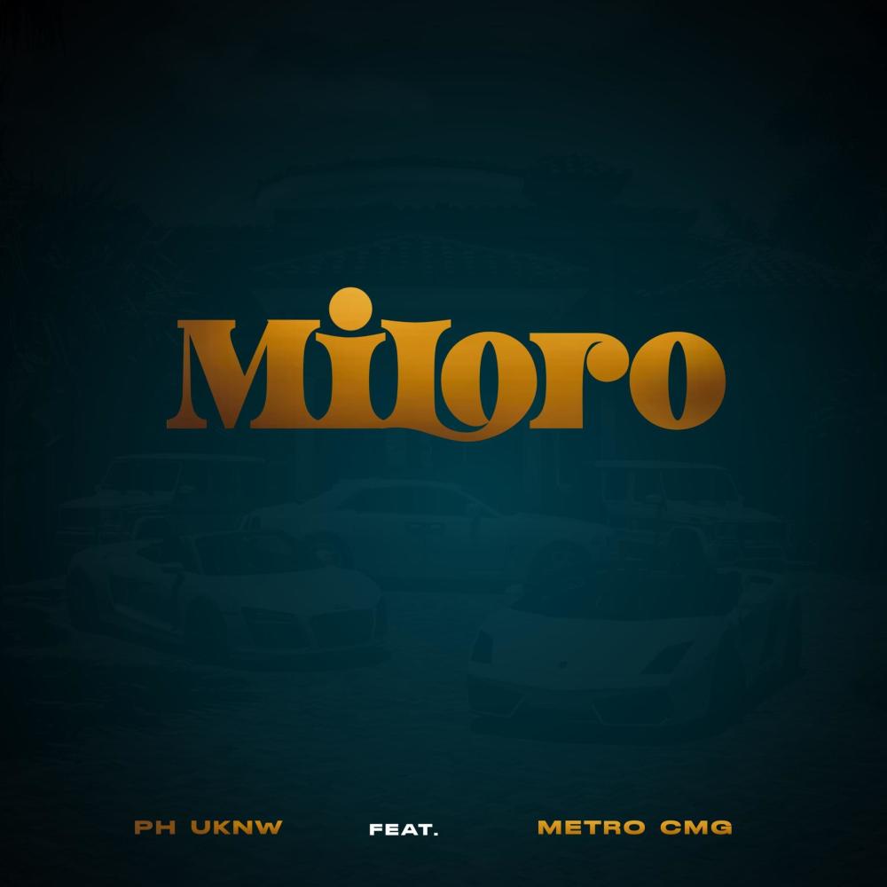 Miloro (feat. Metro CMG)