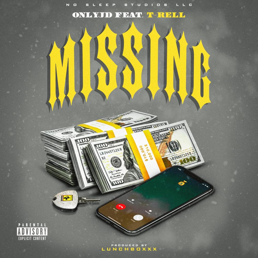 Missing (feat. T-Rell) (Explicit)