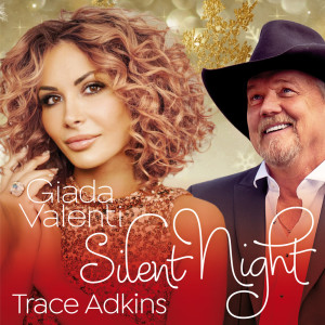 Album Silent Night (with Trace Adkins) oleh Giada Valenti