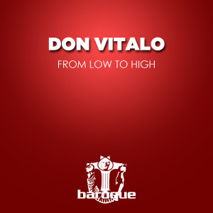 收聽Don Vitalo的From Low to High歌詞歌曲