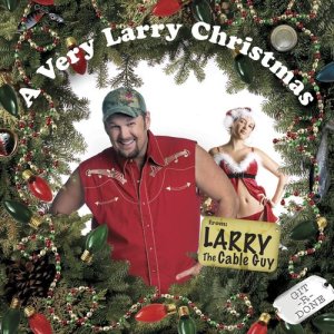 Larry The Cable Guy的專輯A Very Larry Christmas