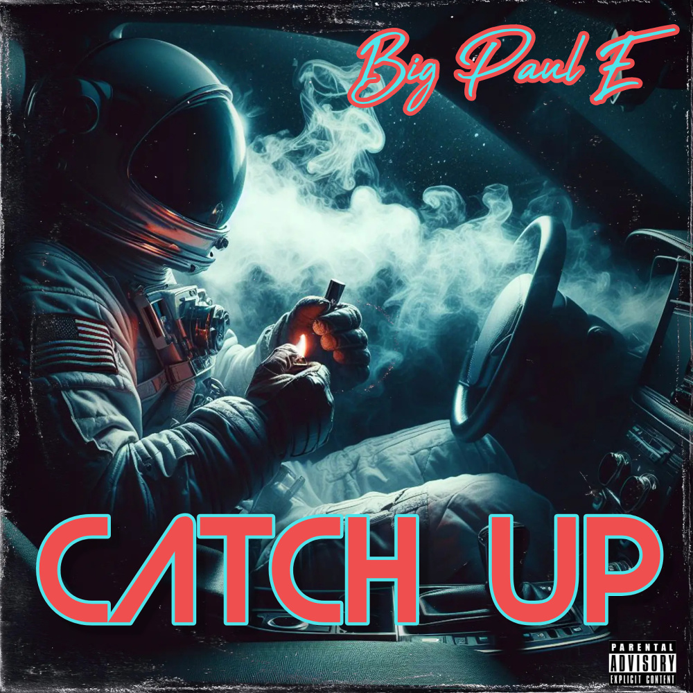 Catch Up (Explicit)