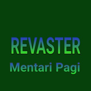 Dengarkan lagu Mentari Pagi nyanyian Revaster dengan lirik