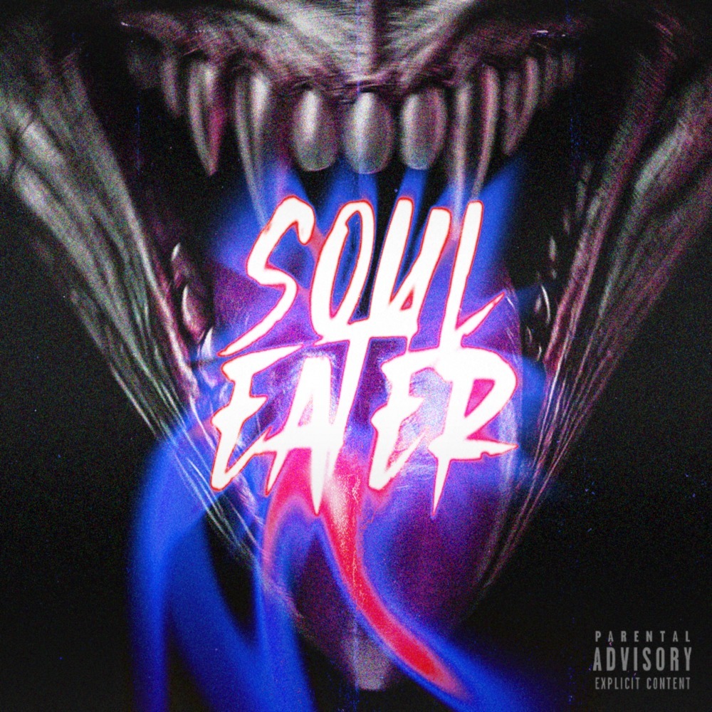 Soul Eater (feat. S.J.souldier, double o shit & G Noise) (Explicit)