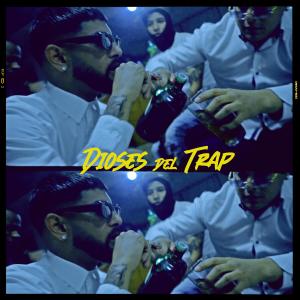อัลบัม Dioses Del Trap (feat. Los Geezys & Karpak) [Explicit] ศิลปิน Los Geezys