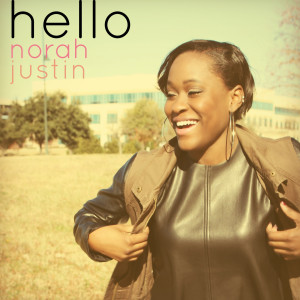 收听Norah Justin的Hello歌词歌曲
