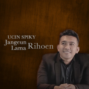 Album Jangeun Lama Rihoen from UCIN Spiky