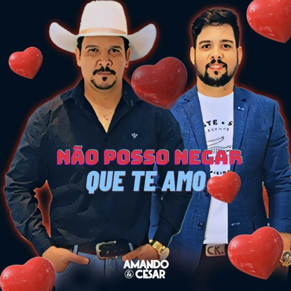 Não Posso Negar Que Te Amo