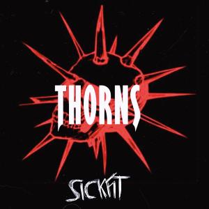 Thorns的專輯Sickfit