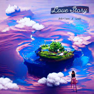 Album Love Story (feat. Luc) oleh Adrian