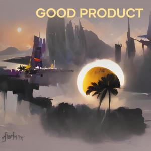 收聽Garna的Good Product歌詞歌曲