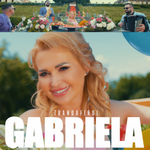 อัลบัม Trandafirul ศิลปิน Gabriela