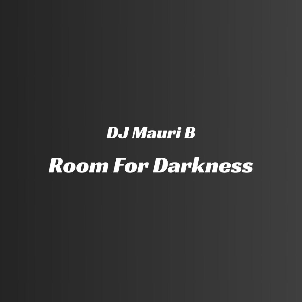 Room For Darkness