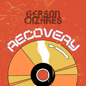 Album Recovery from Gerson Cazares