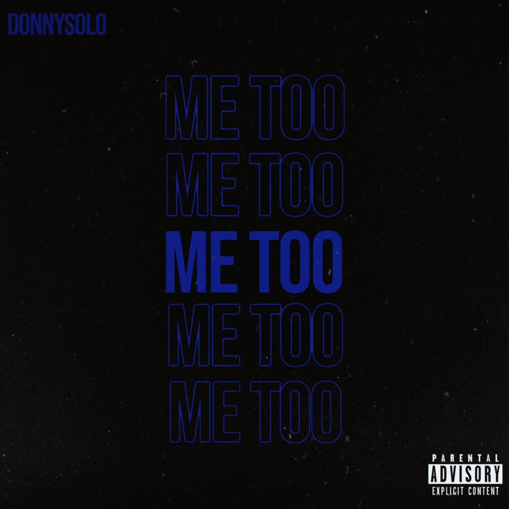 ME TOO (Explicit)