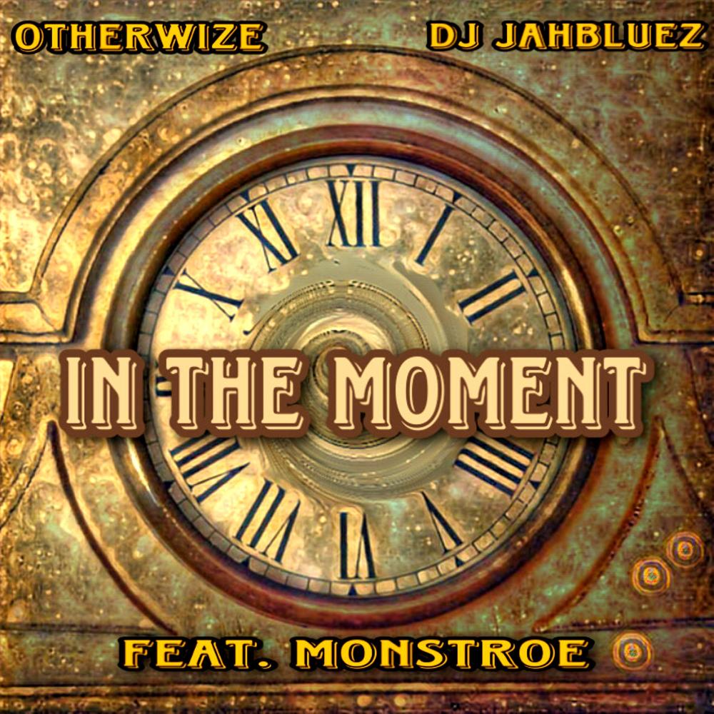 In The Moment (feat. Monstroe) (Explicit)