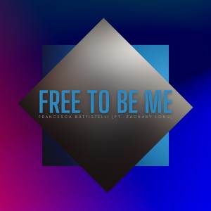 Album Free to Be Me from Francesca Battistelli
