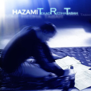 ดาวน์โหลดและฟังเพลง Tekad พร้อมเนื้อเพลงจาก Hazami