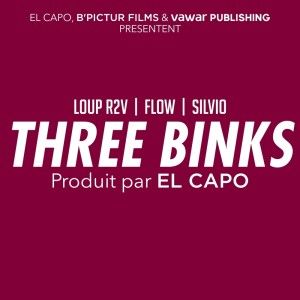 Album Three binks (Explicit) from Silvio