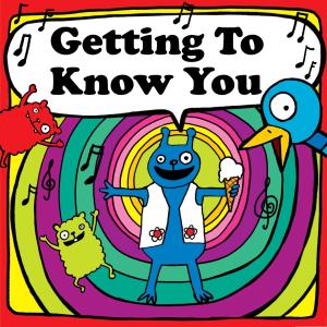Listen to Getting To Know You (Sing Along Version) song with lyrics from The Mubbles