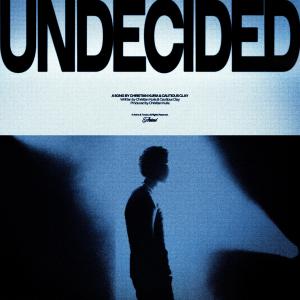 Christian Kuria的專輯Undecided