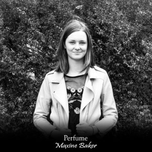 收聽Maxine Baker的Perfume歌詞歌曲