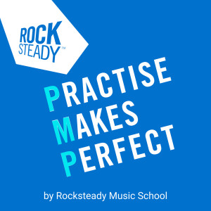 Album Practise Makes Perfect from Rocksteady Music School