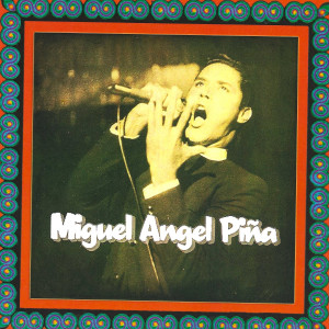 收聽Miguel Angel Piña的Celos歌詞歌曲