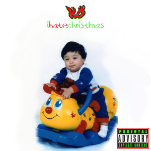 Listen to I Hate Christmas (Explicit) song with lyrics from Kenny Orlando