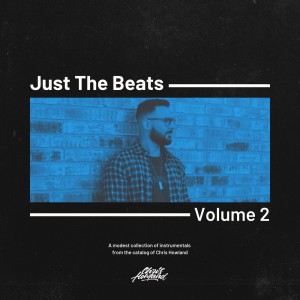 Album Just The Beats, Vol. 2 from Chris Howland