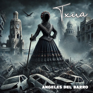 อัลบัม Ángeles Del Barro (Explicit) ศิลปิน Txua