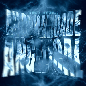 Album ANORMALIDADE ANGELICAL (Explicit) oleh DJ Hydra7