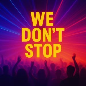 อัลบัม We Don’t Stop ศิลปิน rajiv