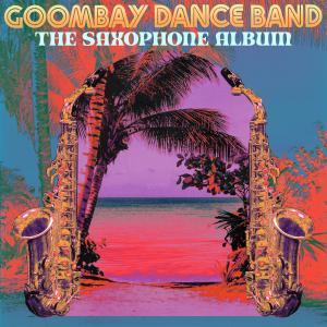 The Saxophone Album dari Goombay Dance Band