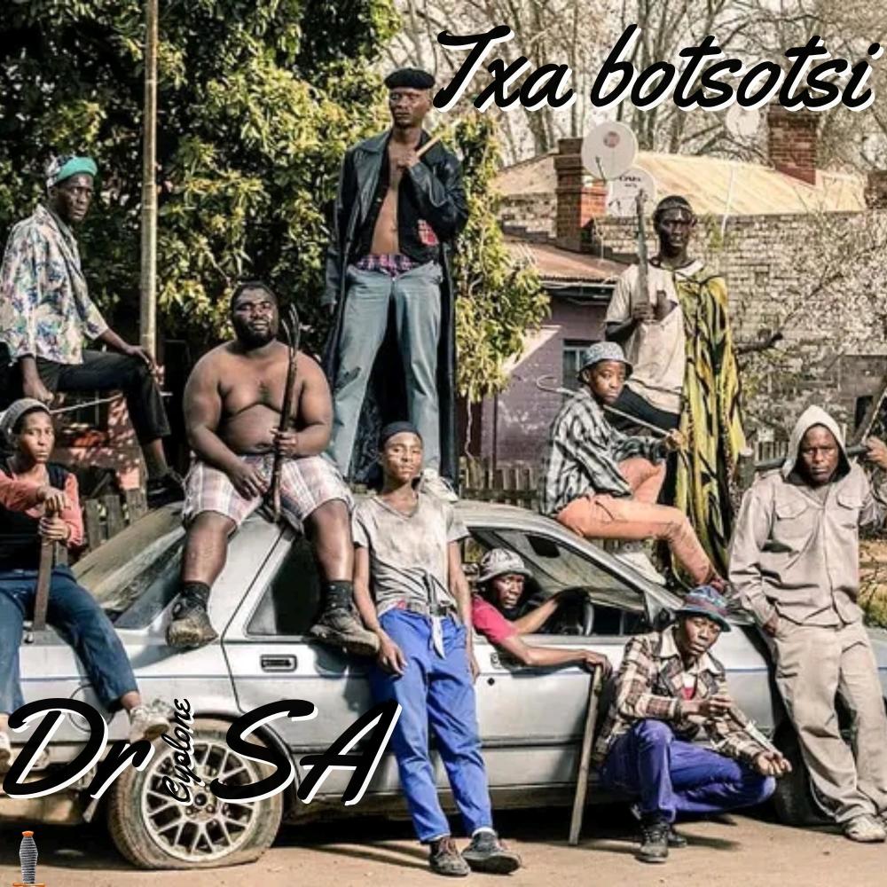 Txa botsotsi (feat. Legend 45, Last born & System) (Explicit)