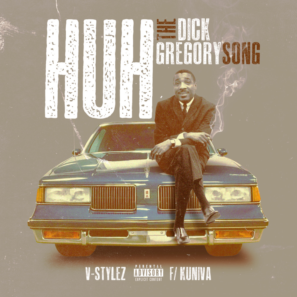 "Huh"(The Dick Gregory Song) (Explicit)