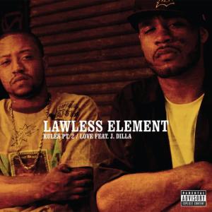 收聽Lawless Element的Rules Part 2 (Clean)歌詞歌曲