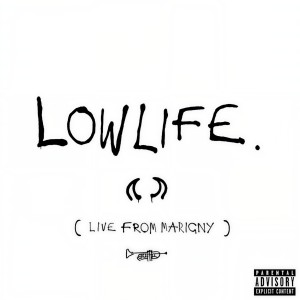 อัลบัม Lowlife (Live From Marigny) [Explicit] ศิลปิน Yungblud