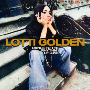 Lotti Golden的專輯Dance To The Rhythm Of Love