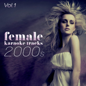 Ameritz Countdown Karaoke的專輯Female Karaoke Tracks - 2000's