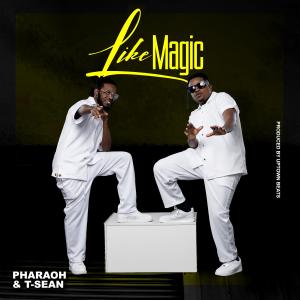 收聽Pharaoh azaza的Like Magic (feat. T-Sean)歌詞歌曲