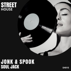 อัลบัม Soul Jack ศิลปิน Jonk & Spook