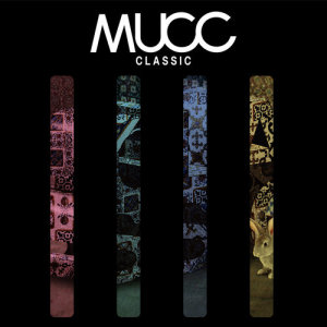 MUCC(日本)的專輯Classic - EP