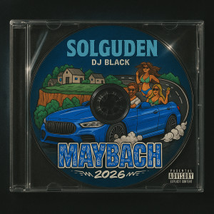 Album Maybach 2026 (Explicit) from Solguden