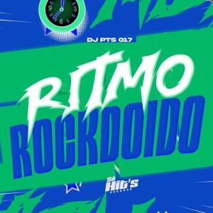 Listen to Ritmo Rock Doido (Explicit) song with lyrics from DJ PTS 017