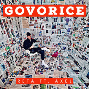 收聽Reta的Govorice (feat. Axel Wekow)歌詞歌曲