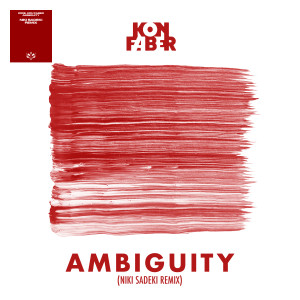 อัลบัม Ambiguity (Niki Sadeki Remix) ศิลปิน Kon Faber