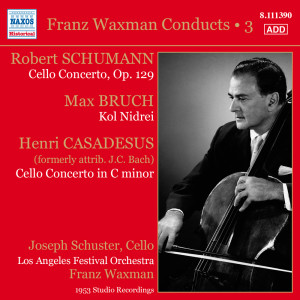 อัลบัม Franz Waxman Conducts, Vol. 3 ศิลปิน Joseph Schuster