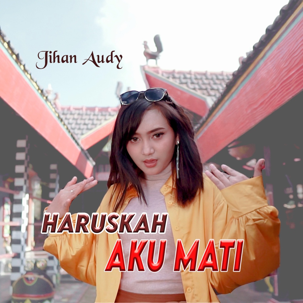 Haruskah Aku Mati