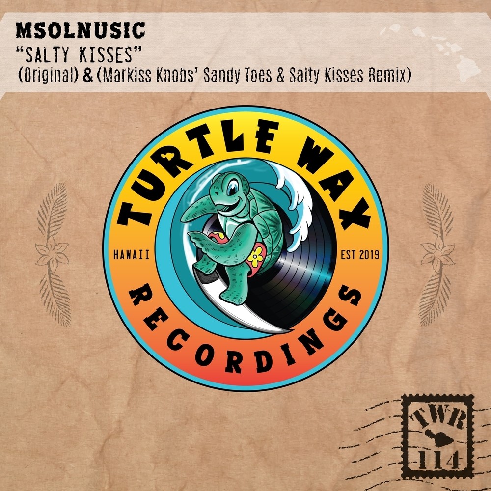 Salty Kisses (Markiss Knobs' Sandy Toes & Salty Kisses Remix)